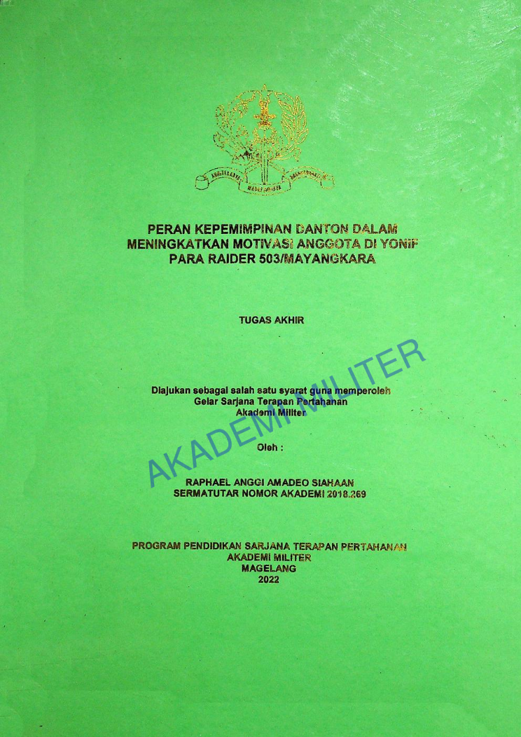 PERAN KEPEMIMPINAN DANTON DALAM MENINGKATKAN MOTIVASI ANGGOTA DI YONIF PARA RAIDER 503/MAYANGKARA